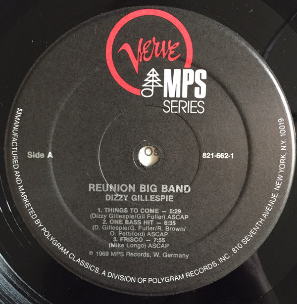 Dizzy Gillespie : The Dizzy Gillespie "Reunion" Big Band 20th & 30th Anniversary (LP,Album)