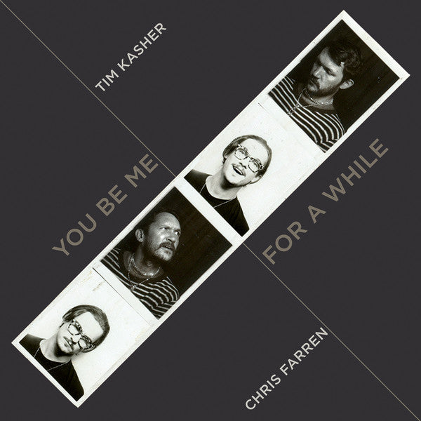 Tim Kasher & Chris Farren (2) : You Be Me For A While (7", Ltd, Gra)