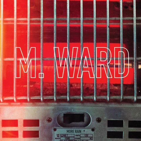 M. Ward : More Rain (LP, Album, Ltd, Tra)