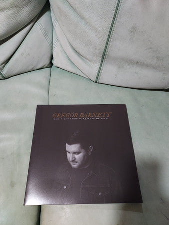 Greg Barnett (2) : Don't Go Throwing Roses In My Grave (LP, Album)