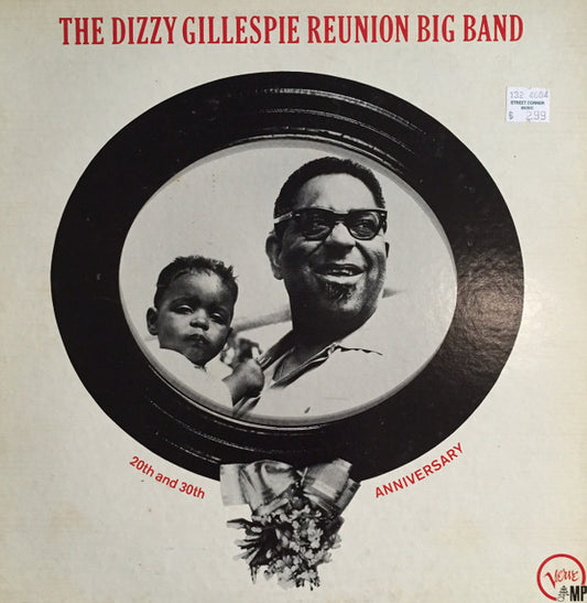 Dizzy Gillespie : The Dizzy Gillespie "Reunion" Big Band 20th & 30th Anniversary (LP,Album)